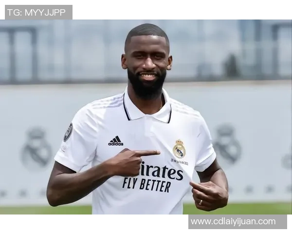 吕迪格的崛起与挑战：从默默无闻到足坛明星的奋斗之路