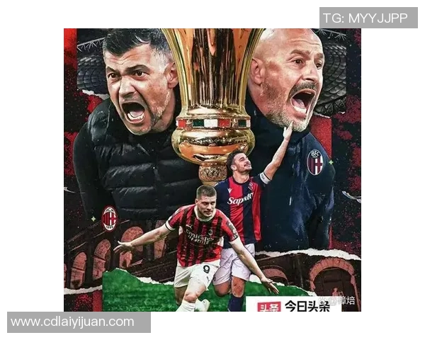 意大利杯激战罗马队迎战强敌期待精彩对决与荣耀时刻